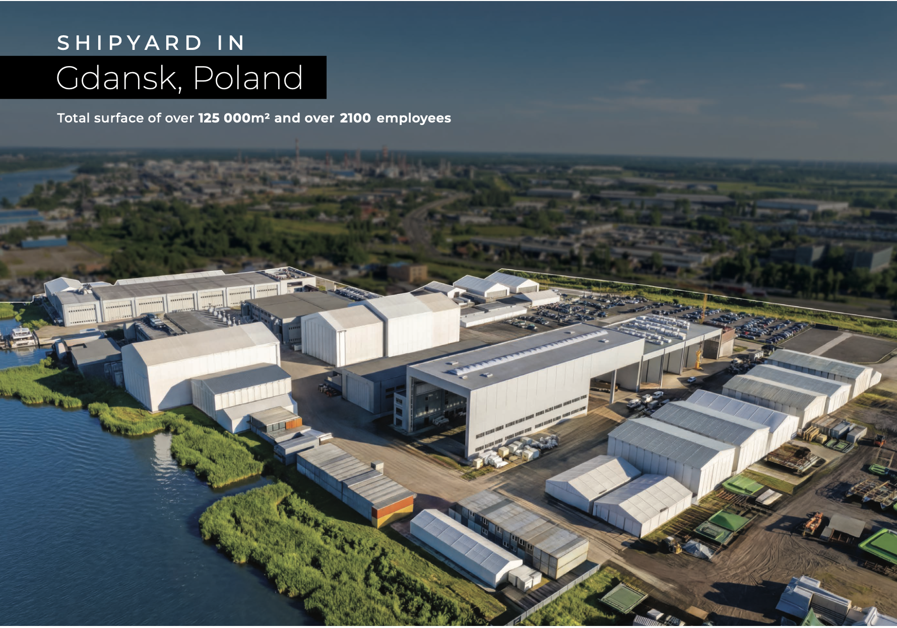 Shipyard in Ras Al Khaimah, UAE — developed on a surface of 65 000m² with over 1500 employees